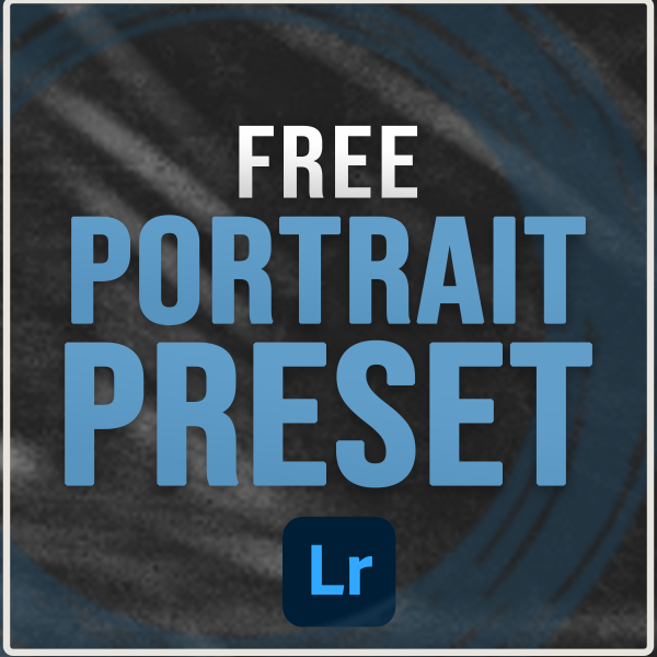 THE CLEANEST Portrait Preset