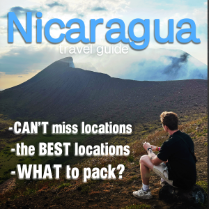 Ultimate Nicaragua Travel Guide (2025)